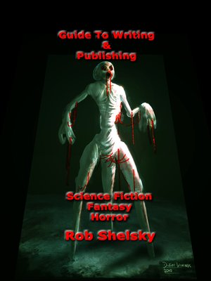 cover image of Guide to Writing & Publishing Science Fiction, Fantasy, Horror